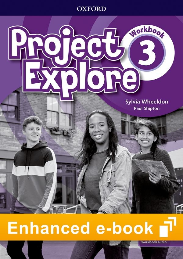 Project Explore 3 Workbook eBook - Oxford Learner´s Bookshelf
