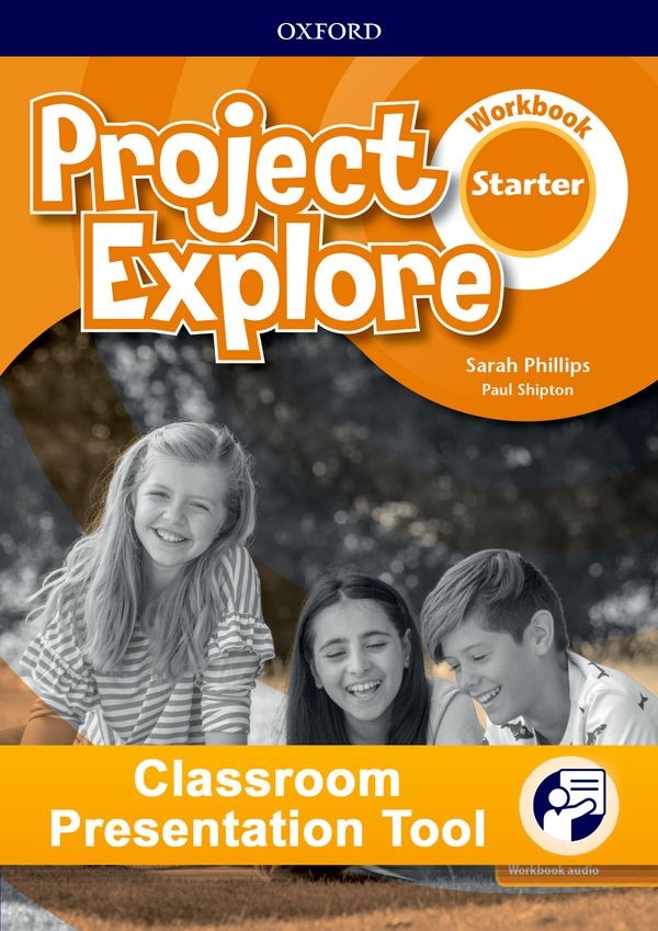 Project Explore Starter Classroom Presentation Tool eWorkbook (OLB)