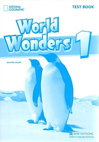 WORLD WONDERS 1 TEST BOOK National Geographic learning