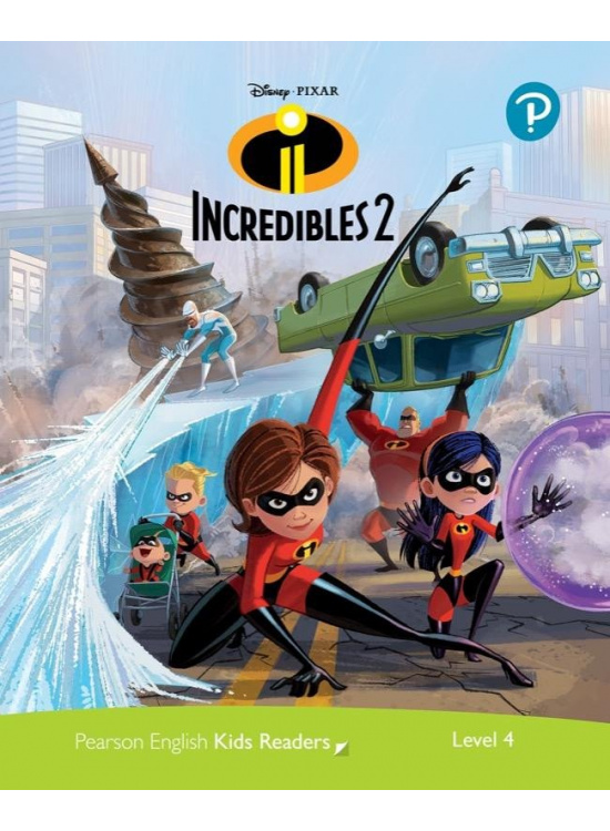Pearson English Kids Readers: Level 4 The Incredibles 2 (DISNEY)