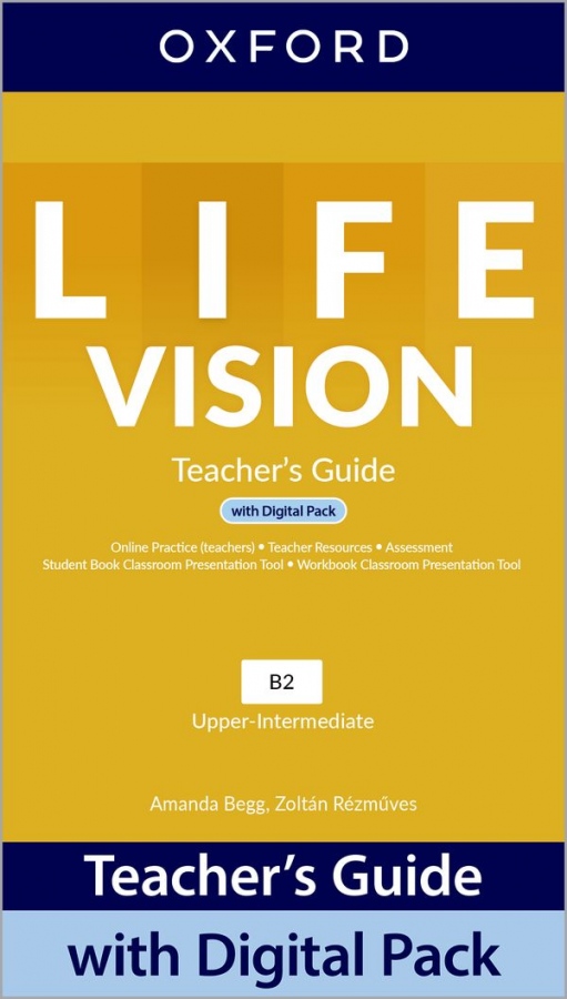 Life Vision Upper Intermediate Teacher´s Guide with Digital pack Oxford University Press