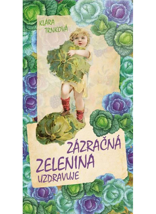 Zázračná zelenina STUDIO trnka s.r.o.