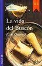 Colección Lecturas Clásicas Graduadas 3. VIDA DEL BUSCON