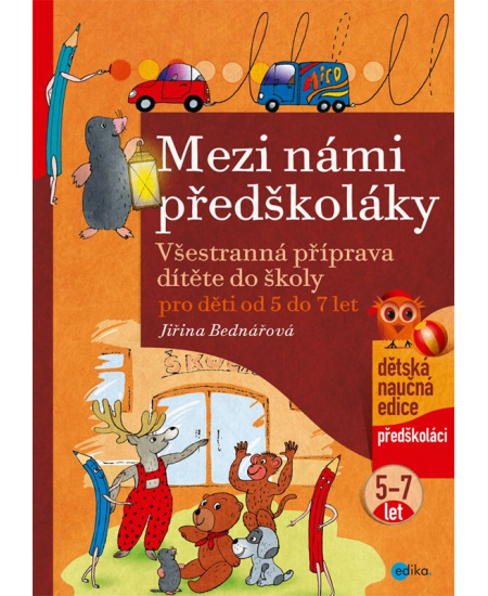 Mezi námi předškoláky pro děti od 5 do 7 let