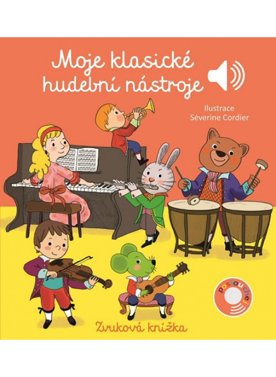 Moje klasické hudební nástroje - Zvuková knížka Svojtka & Co. s. r. o.