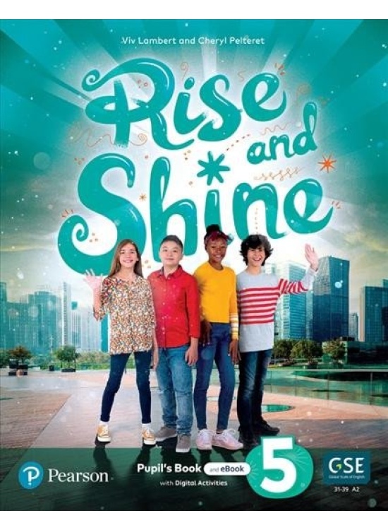 Rise and Shine 5 Pupil´s Book and eBook with Online Practice and Digital Resources