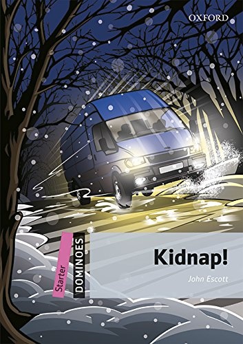 Dominoes Starter (New Edition) Kidnap + MP3 Pack