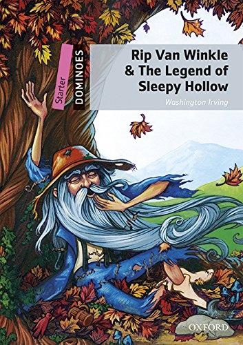 Dominoes Starter (New Edition) Rip Van Winkle and The Legend of Sleepy Hollow + Mp3 Pack
