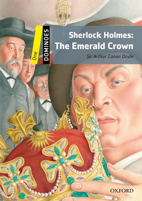 Dominoes 1 (New Edition) SHERLOCK HOLMES: Emerald Crown