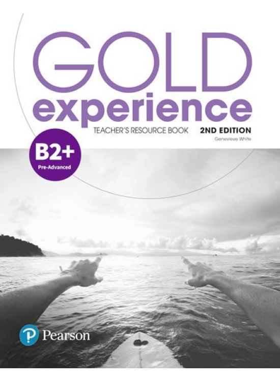 Gold Experience 2nd Edition B2+ Teacher´s Resource Book