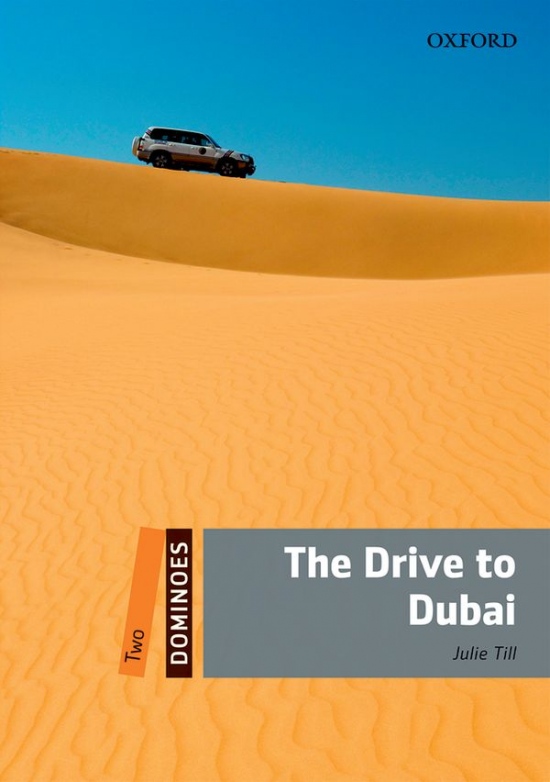 Dominoes 2 (New Edition) The Drive To Dubai + Mp3 Pack