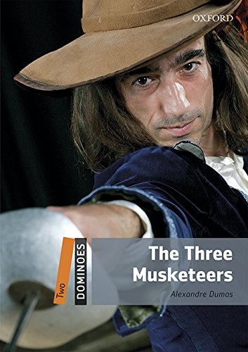 Dominoes 2 (New Edition) The Three Musketeers with MP3 Audio Download