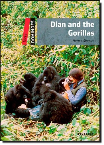 Dominoes 3 (New Edition) Dian and The Gorillas