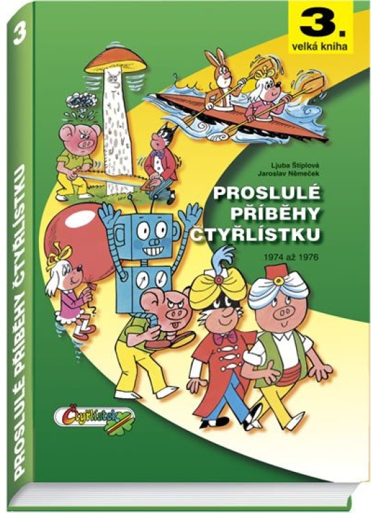 Proslulé příběhy Čtyřlístku 1974 - 1976 / 3. velká kniha