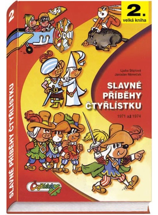 Slavné příběhy Čtyřlístku 1971-1974 / 2. velká kniha