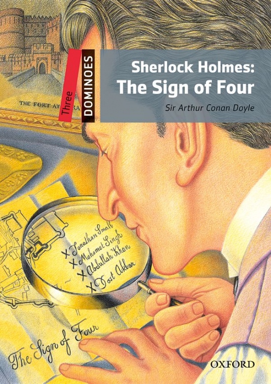 Dominoes 3 (New Edition) Sherlock Holmes: The Sign of Four