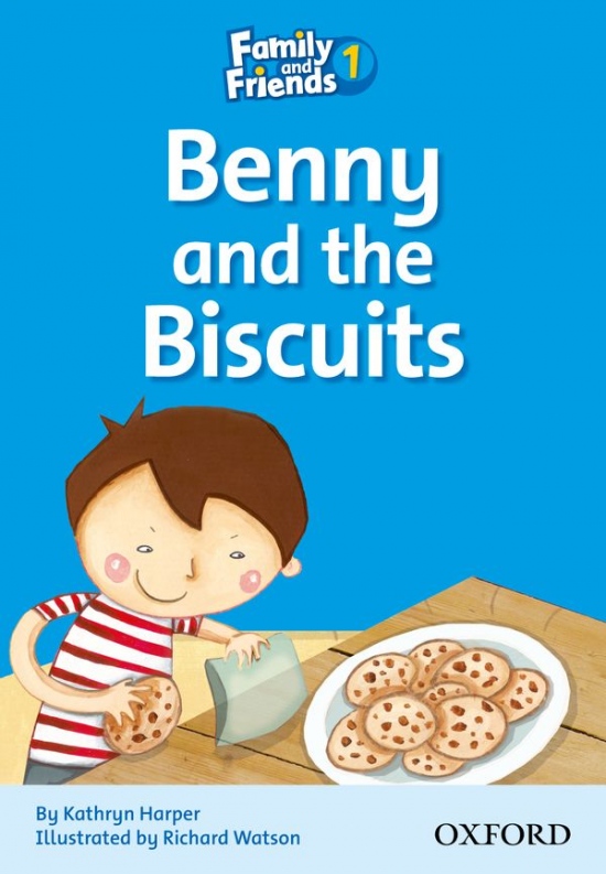 Family and Friends 1 Reader D: Benny and the Biscuits