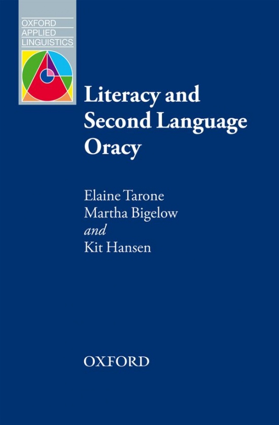 Oxford Applied Linguistics Literacy and Second Language Oracy