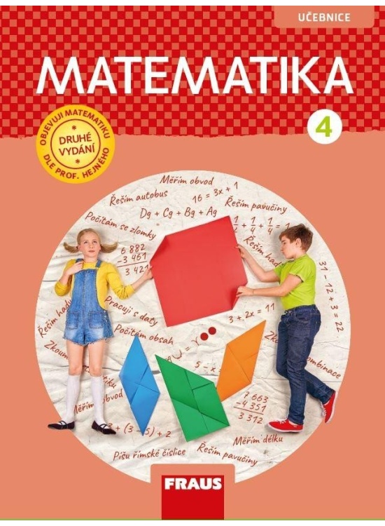 Matematika 4 dle prof. Hejného - Učebnice / nová generace