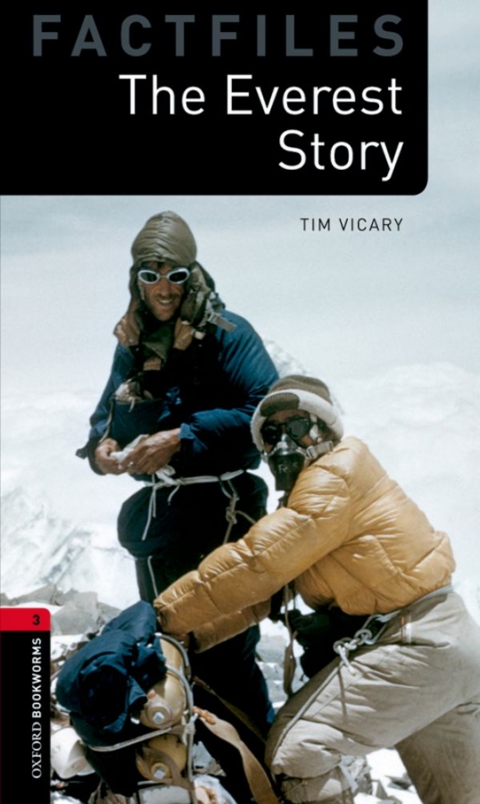 New Oxford Bookworms Library 3 The Everest Story Factfile Audio Mp3 Pack