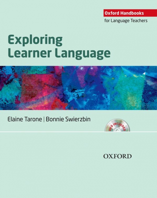 Oxford Handbooks for Language Teachers Exploring Learner Language: A Workbook For Teacher´s DVD Pack