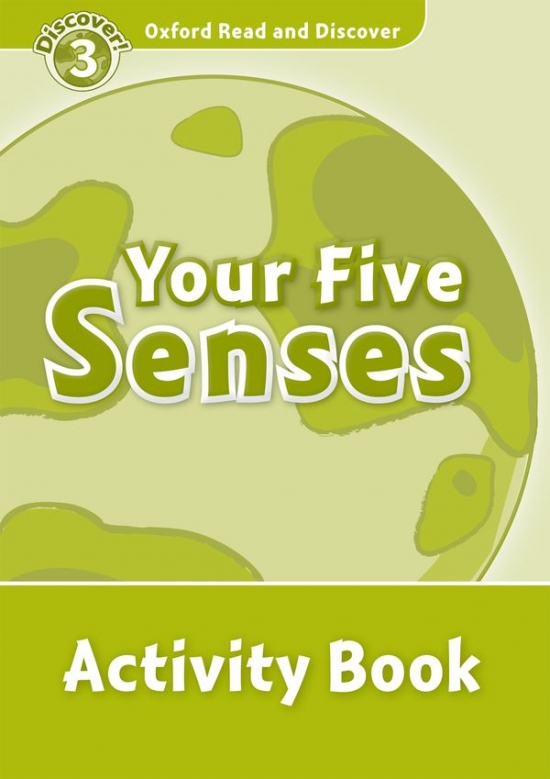 Oxford Read And Discover 3 Your Five Senses Activity Book