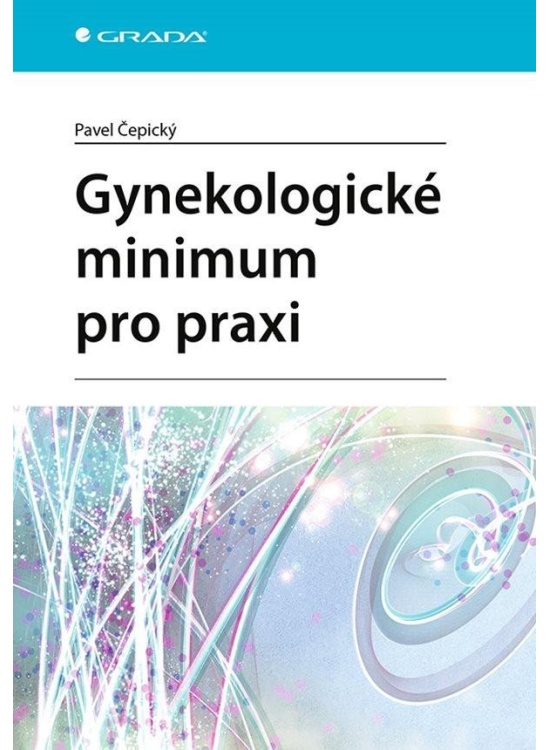 Gynekologické minimum pro praxi