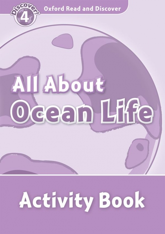 Oxford Read And Discover 4 Ocean Life Activity Book