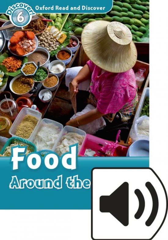 Oxford Read And Discover 6 Food Around the World Audio Mp3 Pack