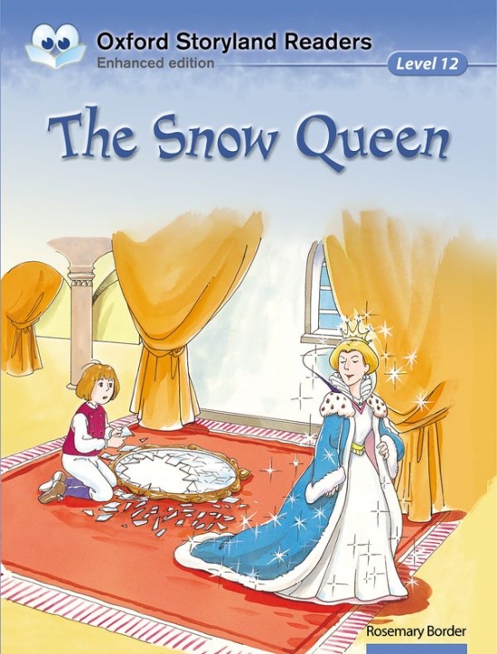 Oxford Storyland Readers 12 The Snow Queen