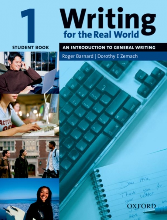 Writing for the Real World 1: An Introduction to Business Writing Student´s Book