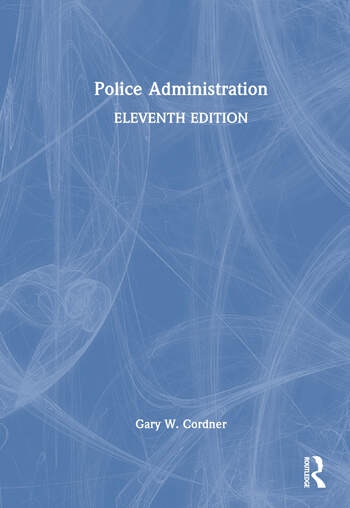 Police Administration Taylor & Francis Ltd