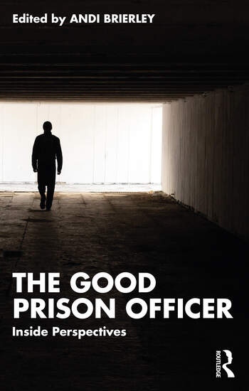 The Good Prison Officer Taylor & Francis Ltd