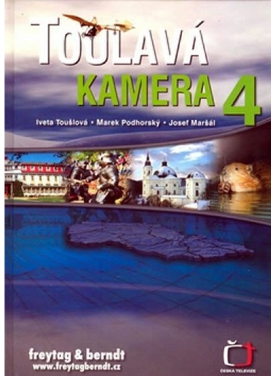 Toulavá kamera 4