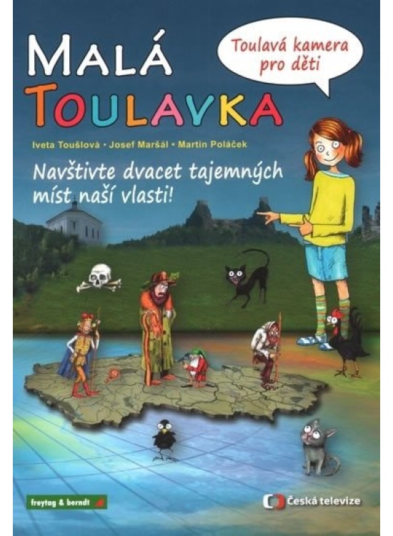 Malá Toulavka: Toulavá kamera pro děti