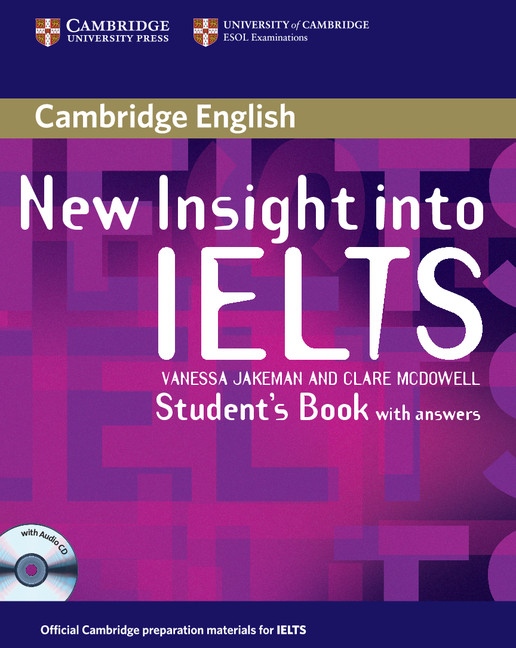 New Insight into IELTS Student´s Book Pack (Student´s Book with Answers and Student´s Book Audio CD)