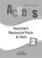 Access 2 - Teacher´s Resource Pack & Tests : 9781846797859