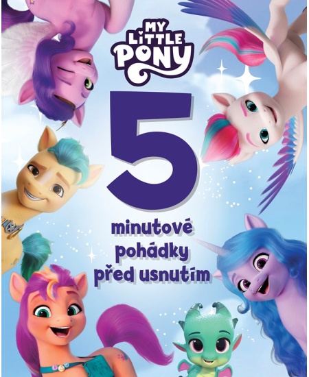 My Little Pony -  5minutové pohádky před usnutím