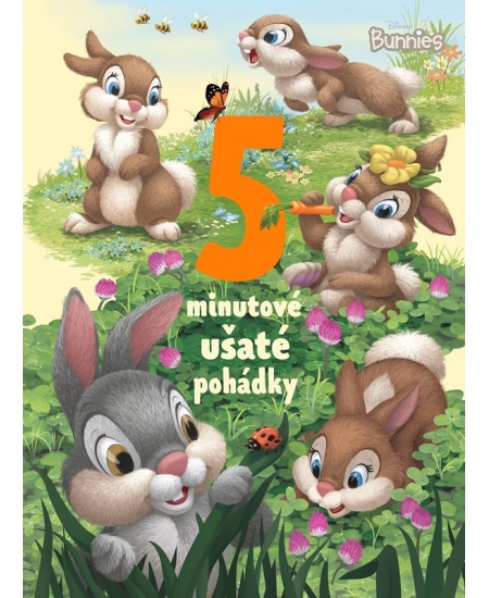 Disney Bunnies - 5minutové ušaté pohádky