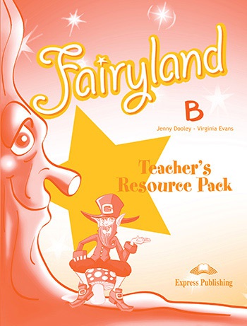 Fairyland 4 - Teacher´s Resource Pack B