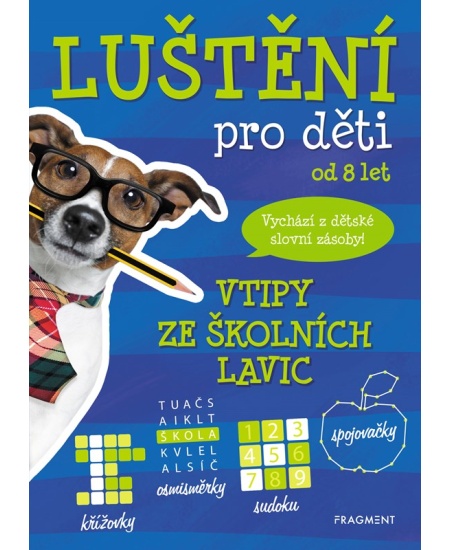 Luštění pro děti – vtipy ze školních lavic