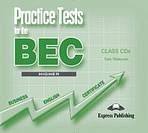 Practice Tests for the BEC Higher - class audio CDs (3)