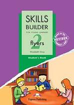 Skills Builder for Young Learners Flyers 2 - Student´s Book