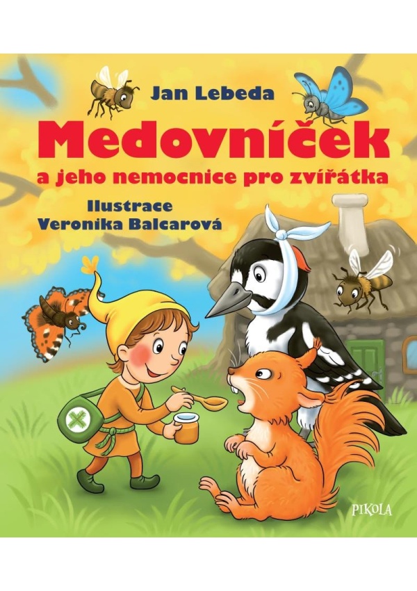 Medovníček a jeho nemocnice pro zvířátka