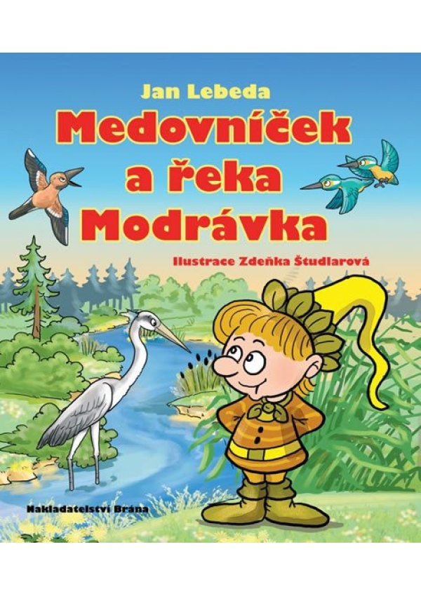 Medovníček a řeka Modrávka