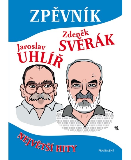 Zpěvník – Z. Svěrák a J. Uhlíř