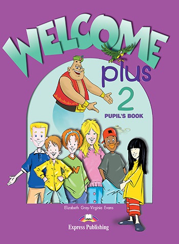 Welcome Plus 2 - Pupil´s Book