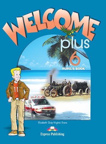 Welcome Plus 6 - Pupil´s Book