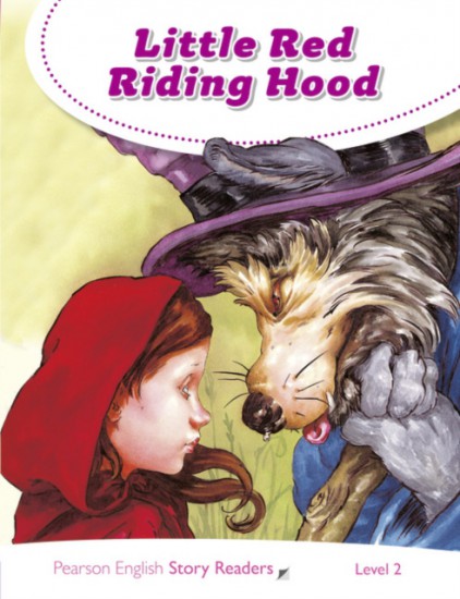 Pearson English Story Readers 2 Little Red Riding Hood