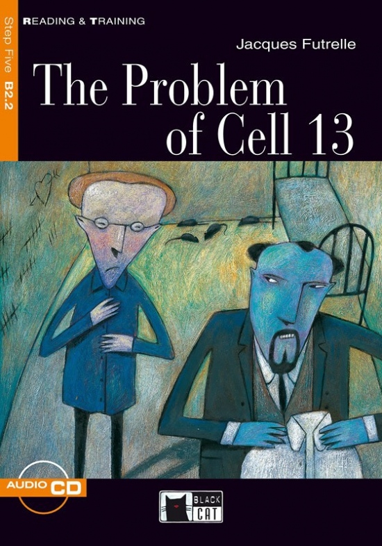 Black Cat PROBLEM OF CELL 13 + CD ( Reading & Training Level 5) 